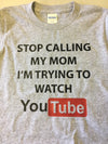 Stop Calling My Mom!
